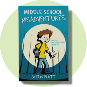 Book cover for Middle School Misadventures